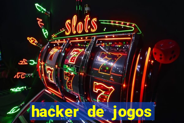 hacker de jogos dinheiro infinito